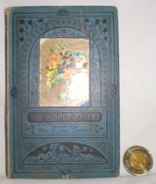 Image for The Hidden Talent; or, Use in Everything