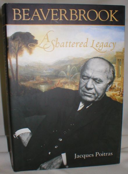 Image for Beaverbrook; A Shattered Legacy