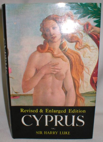 Image for Cyprus; A Portrait and an Appreciation (Revised and Enlarged Edition)