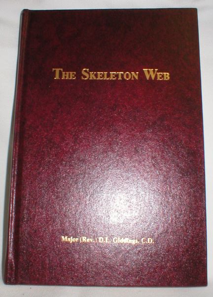 Image for The Skeleton Web: A History of the Carleton and York Regiment