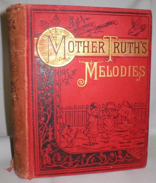 Image for Mother Truth's Melodies. Common Sense for Children. A Kindergarten