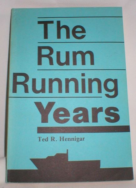 Image for The Rum Running Years