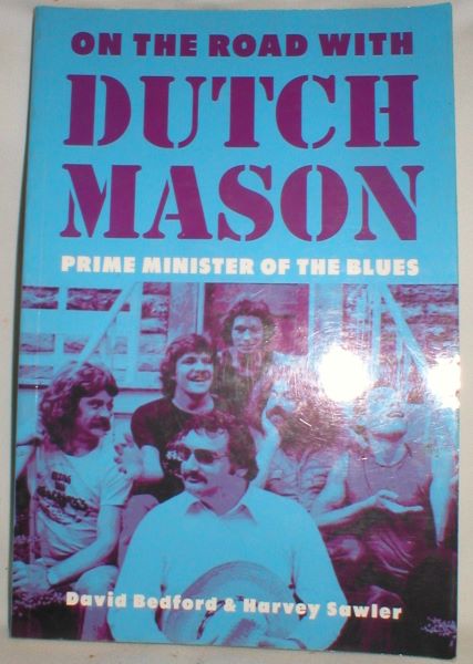 Image for On the Road With Dutch Mason, Prime Minister of the Blues