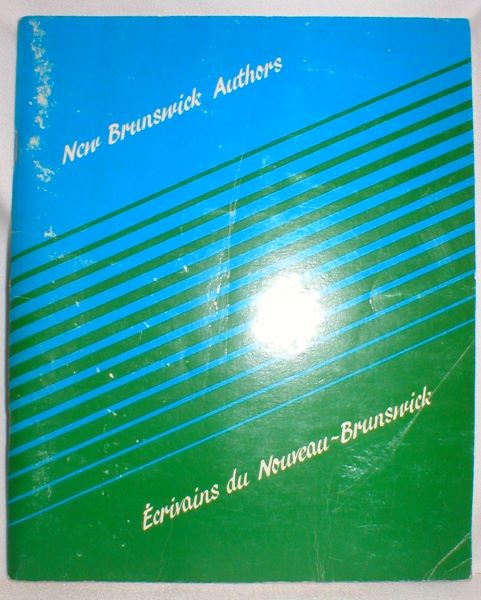 Image for New Brunswick Authors/Ecrivains Du Nouveau-Brunswick