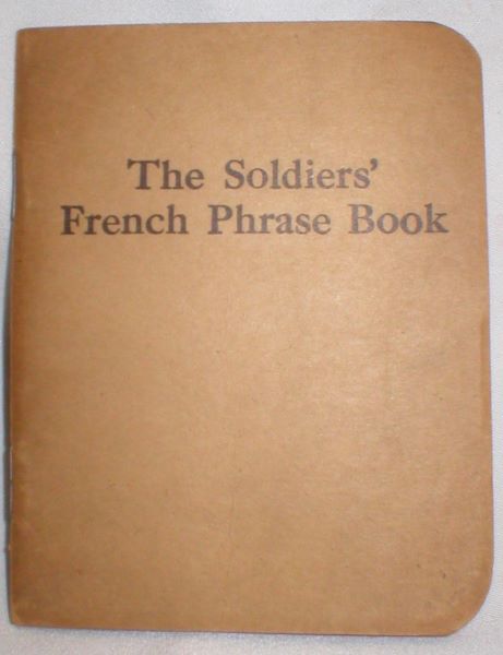 Image for The Soldiers' French Phrase Book