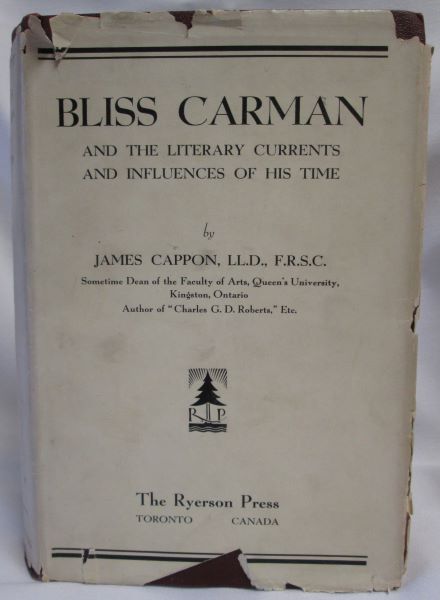 Image for Bliss Carman and the Literary Currents and Influences of His Time