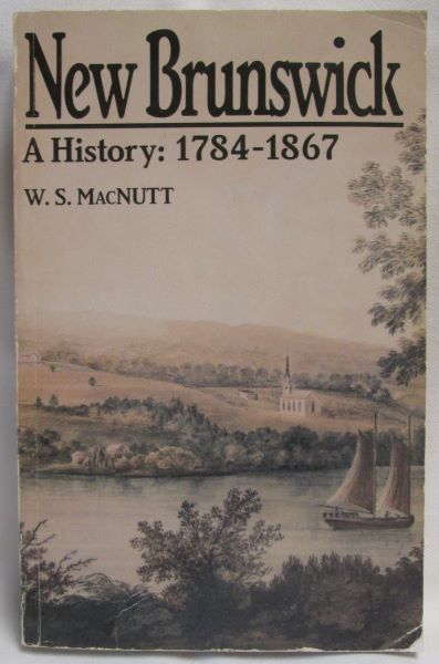 Image for New Brunswick, A History:1784-1867