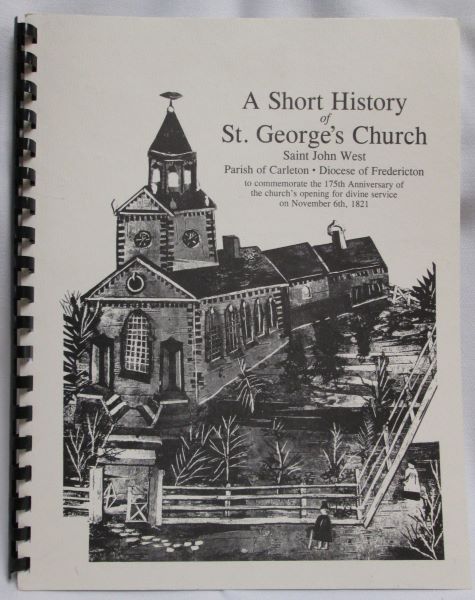 Image for A Short History of St. George's Church; Saint John West