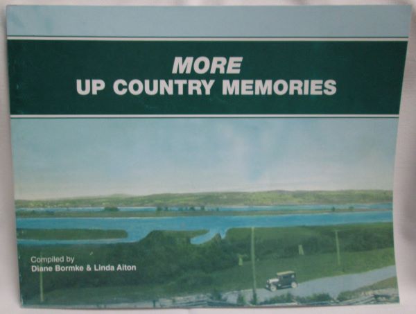 Image for More Up Country Memories; Lower St. John River Communities
