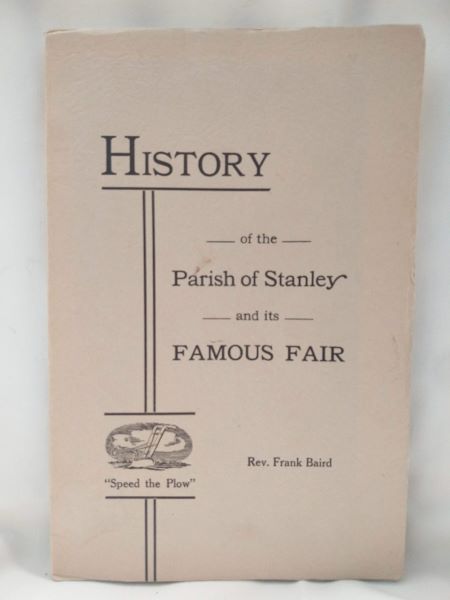 History of the Parish of Stanley and its Famous Fair