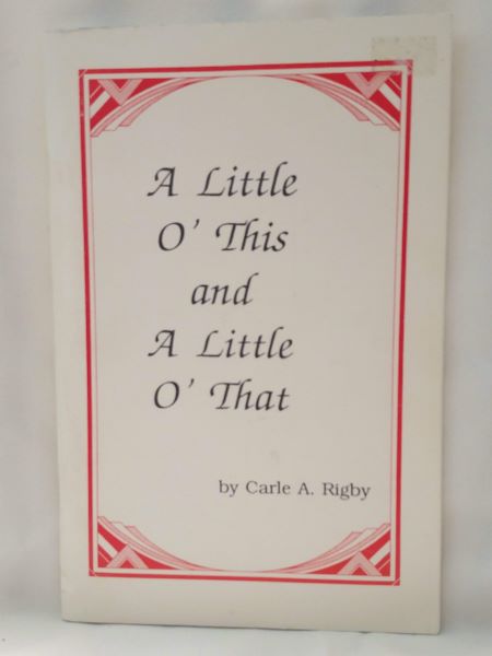 A Little O' This and A Little O' That