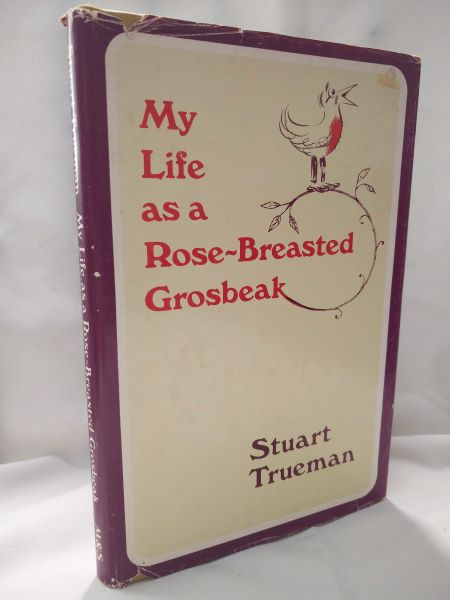 My Life as a Rose-Breasted Grosbeak
