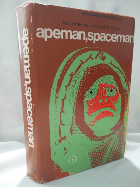 Apeman, Spaceman - Anthropological Science Fiction