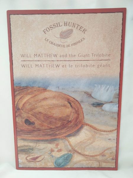 Fossil Hunter: Will Matthew and the Giant Trilobite