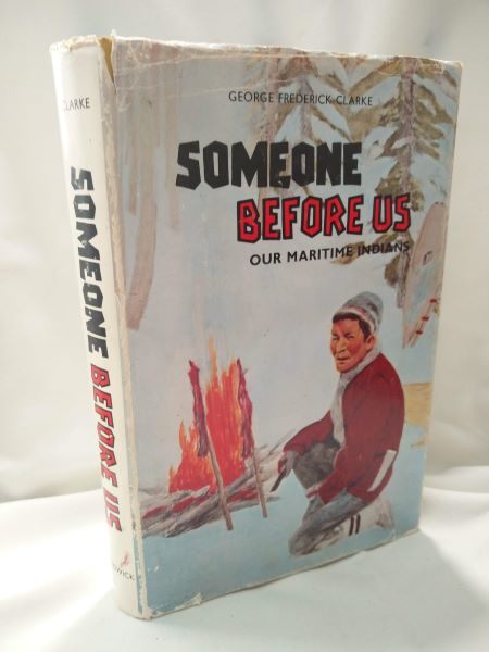 Someone Before Us; Our Maritime Indians