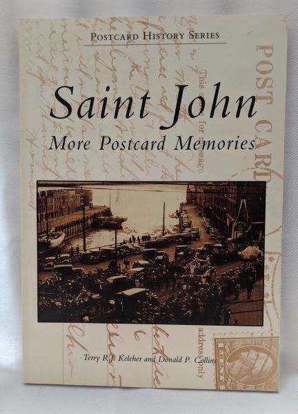 Saint John; More Postcard Memories