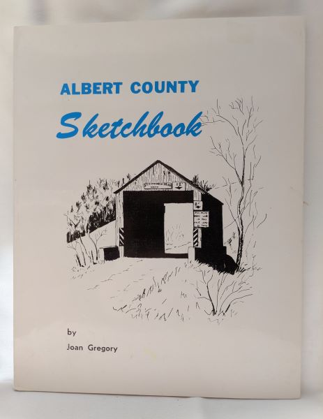 Albert County Sketchbook
