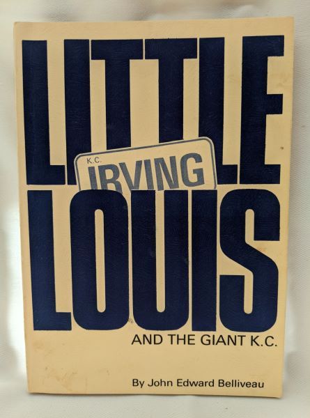 Little Louis and the Giant K.C.