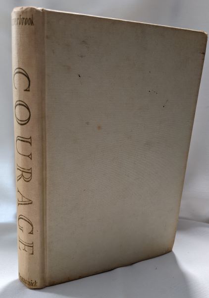 Courage; The Story of Sir James Dunn