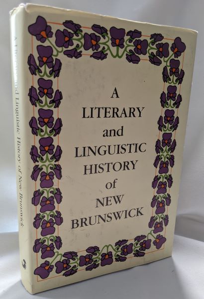 A Literary and Linguistic History of New Brunswick