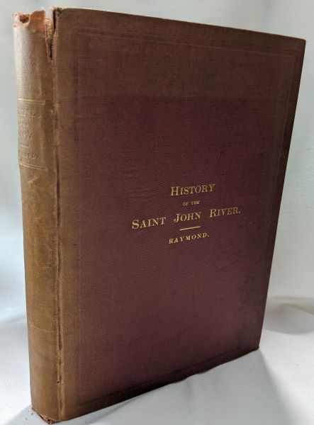 Glimpses of the Past - History of the River St. John A.D. 1604-1784